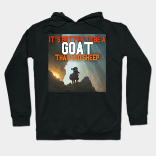 Goat Simulator It&#39;s Better to Be A Goat Than 100 Sheep Hoodie